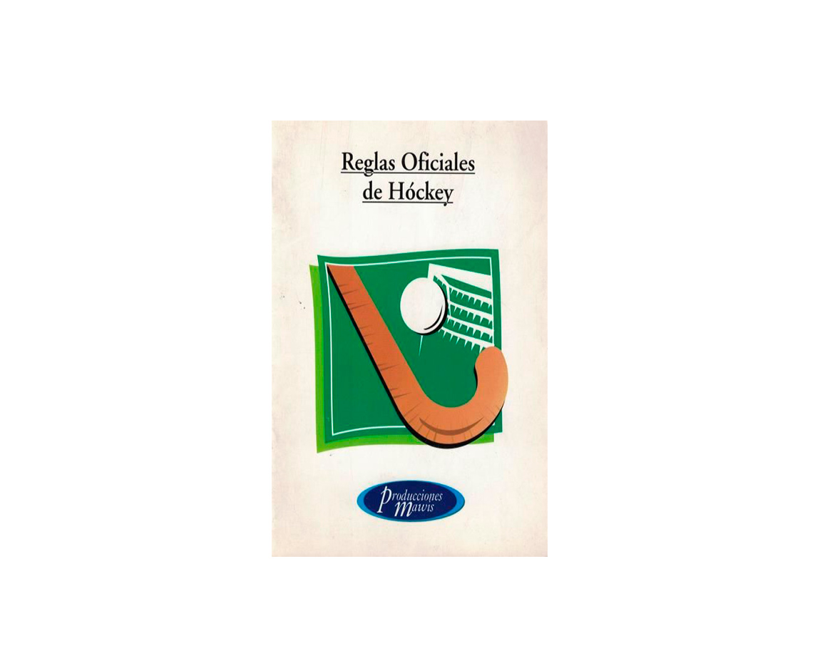 LIBROS MAWIS REGLAMENTO DE HOCKEY CESPED