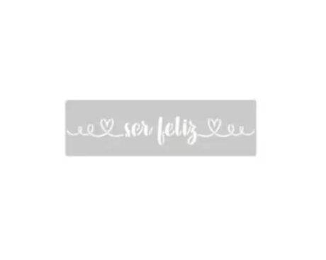 STENCIL EQARTE 4.5x24 CM Nro 742 SER FELIZ