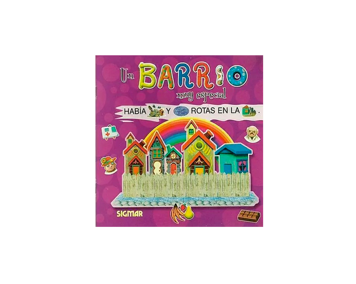 LIBROS SIGMAR DIDACTICOS LEO CON FIGURAS UN BARRIO MUY ESPECIAL