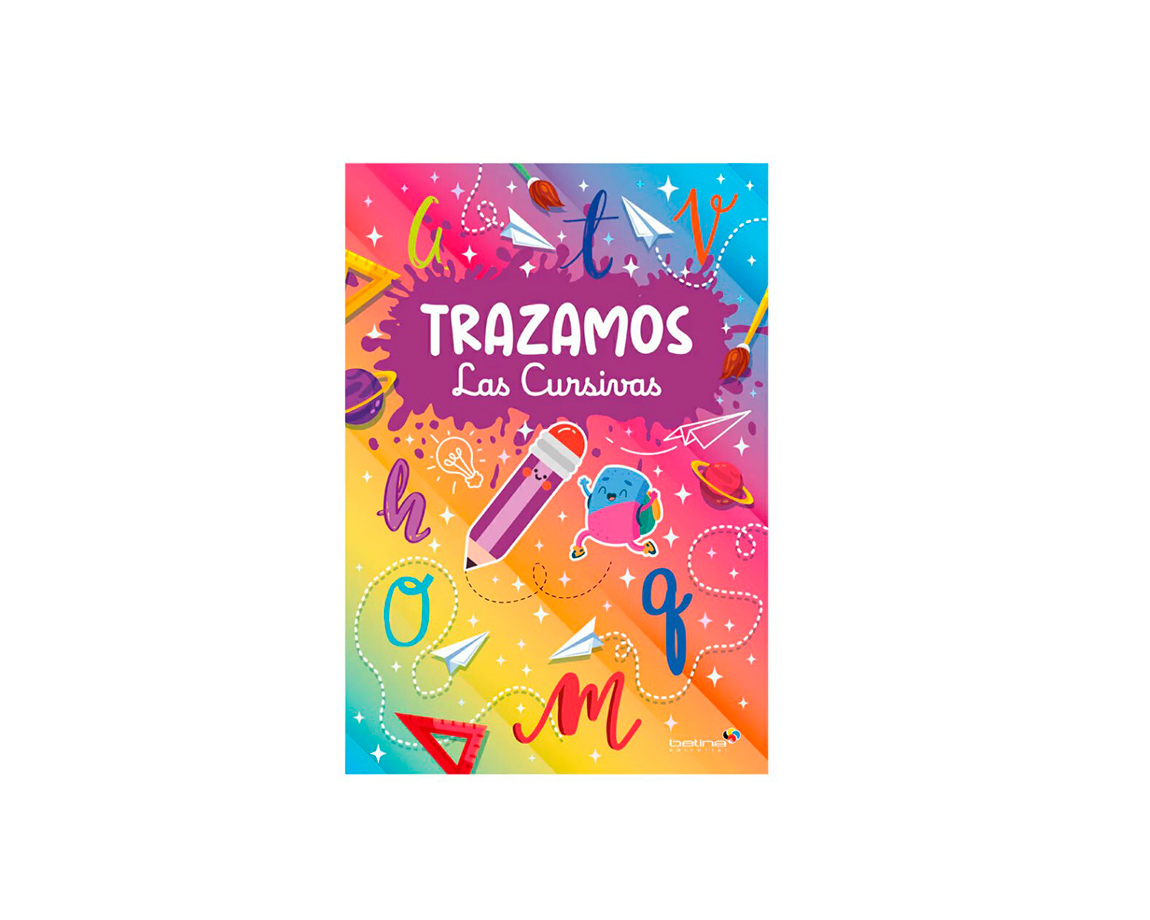 LIBROS BETINA DIDACTICOS TRAZAMOS LAS CURSIVAS