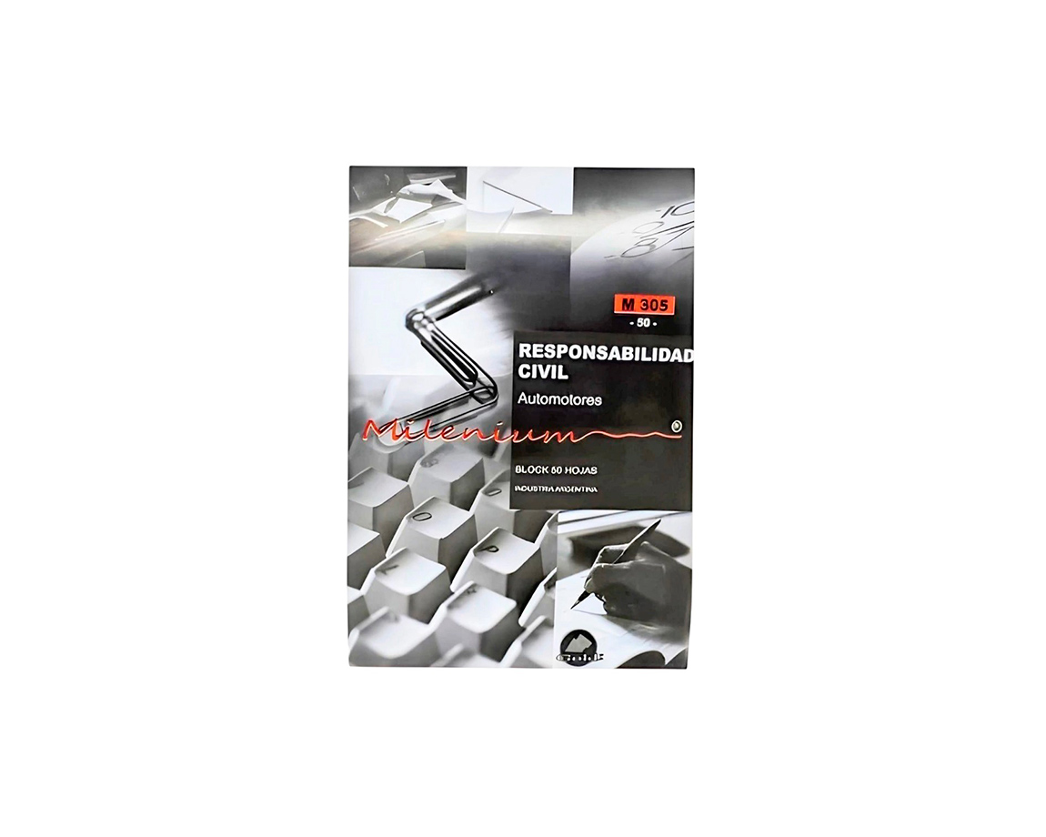 FORMULARIO M 305 (50) RESPONSABILIDAD CIVIL MILENIUM