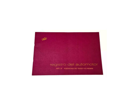 LIBRO RAB REGISTRO AUTOMOTOR T/F  -2319/8- AGENCIA TAXI/REMIS